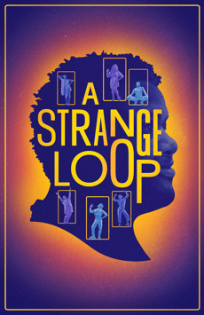 A Strange Loop poster courtesy of playbill.com